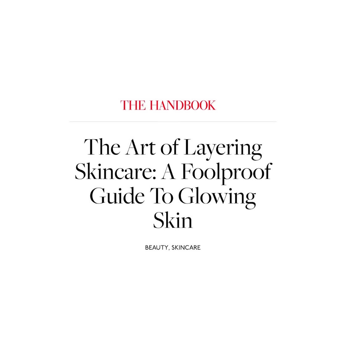 Shane Cooper Featured In The Handbook 'The Art of Layering Skincare: A Foolproof Guide To Glowing Skin'