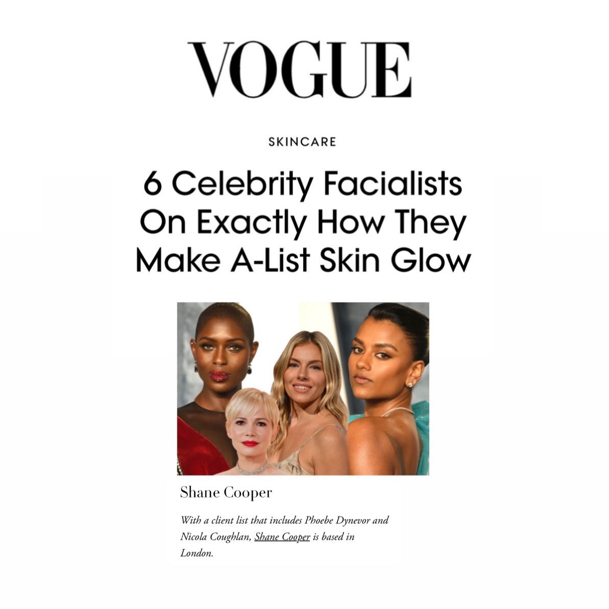 Shane Cooper Featured on Vogue: 6 Celebrity Facialists On Exactly How They Make A-List Skin Glow
