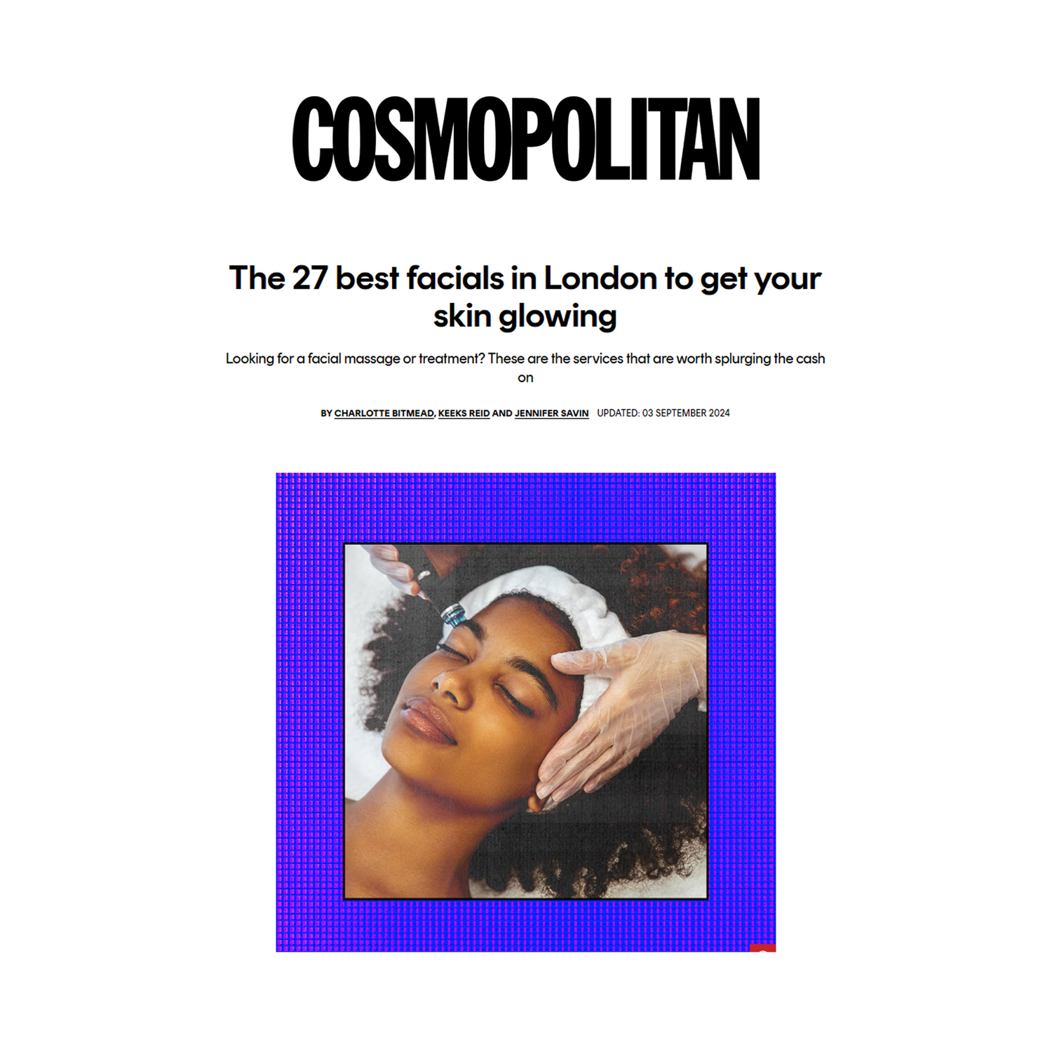 Shane Cooper Featured in Cosmopolitan: The 27 best facials in London to get your skin glowing