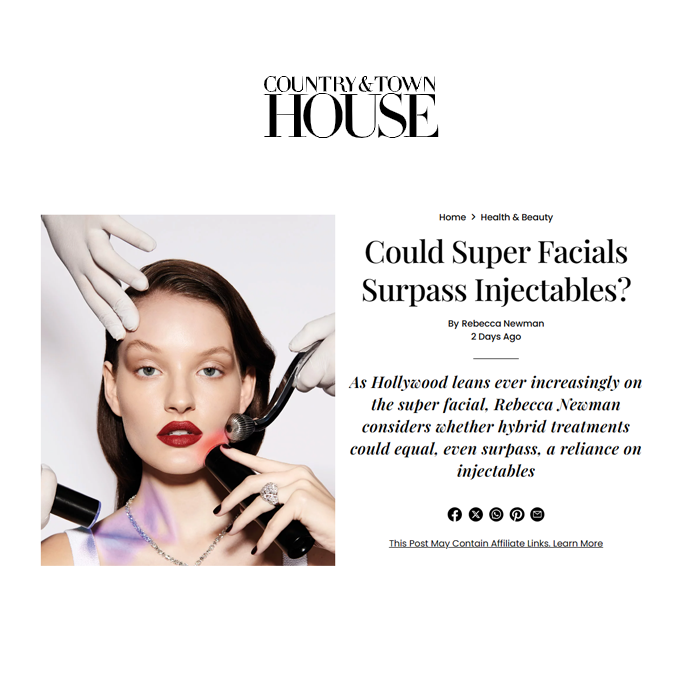 Shane Cooper Featured in Country & Town House Article: Could Super Facials Surpass Injectables?
